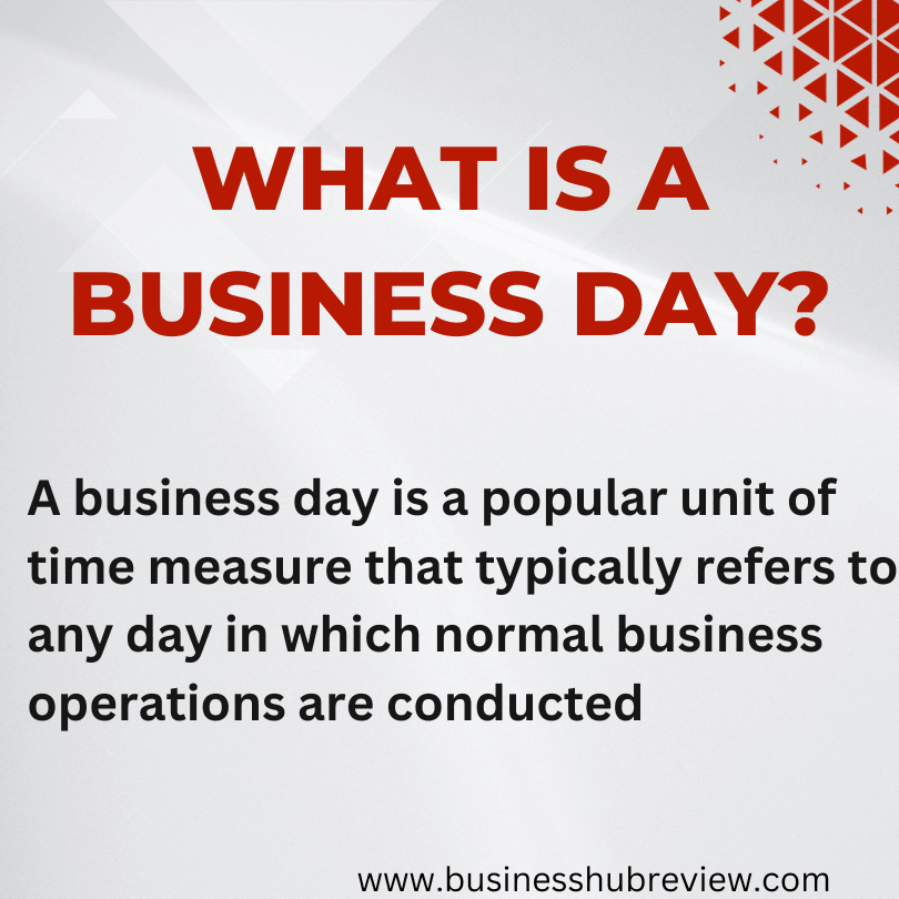 what is a business day